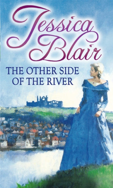 Book cover of: Other Side Of The River. By: Jessica Blair