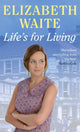 Book cover of: Life's For Living. By: Elizabeth Waite