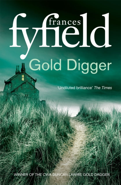 Book cover of: Gold Digger. By: Frances Fyfield