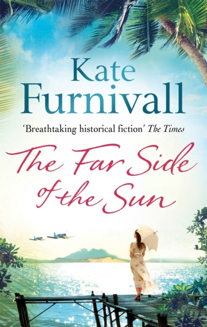 Book cover of: Far Side of the Sun. By: Kate Furnivall