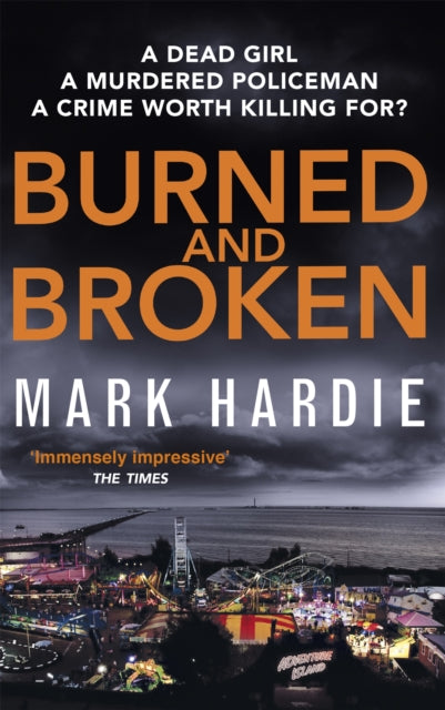 Book cover of: Burned and Broken. By: Mark Hardie