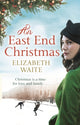 Book cover of: East End Christmas. By: Elizabeth Waite
