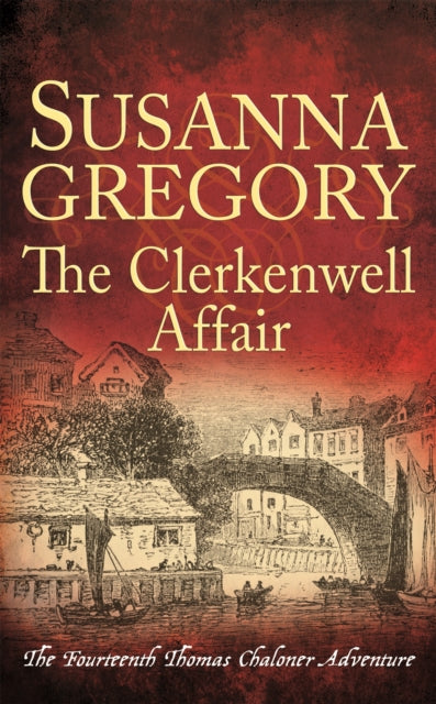 Book cover of: Clerkenwell Affair. By: Susanna Gregory