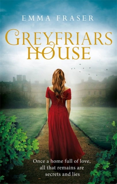 Greyfriars House 9780751566116 Emma Fraser