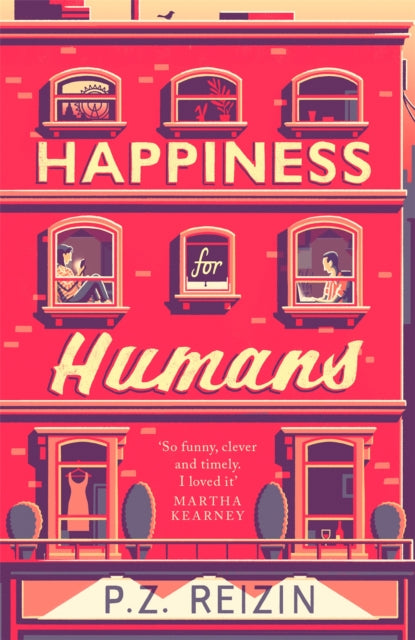 Book cover of: Happiness for Humans. By: P. Z. Reizin