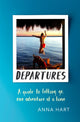 Book cover of: Departures. By: Anna Hart