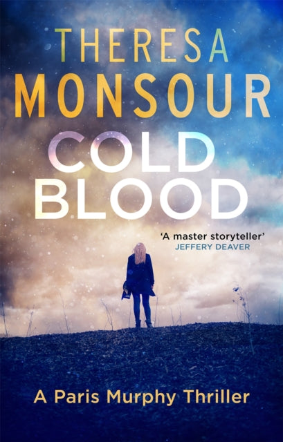Book cover of: Cold Blood. By: Theresa Monsour