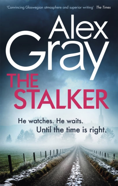 Book cover of: Stalker. By: Alex Gray