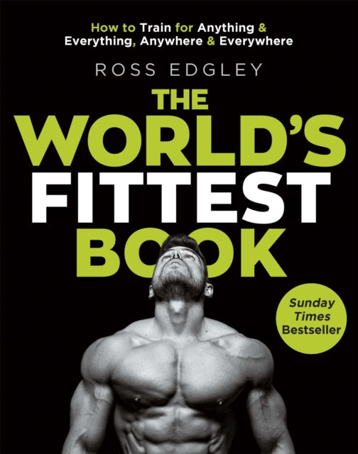 Book cover of: World's Fittest Book. By: Ross Edgley