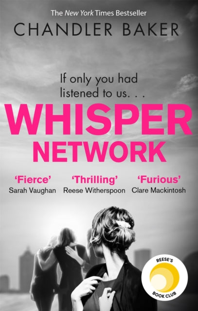 Book cover of: Whisper Network. By: Chandler Baker