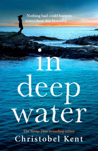 Book cover of: In Deep Water. By: Christobel Kent