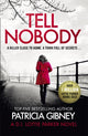 Book cover of: Tell Nobody. By: Patricia Gibney