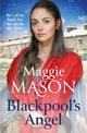 Book cover of: Blackpool's Angel. By: Maggie Mason
