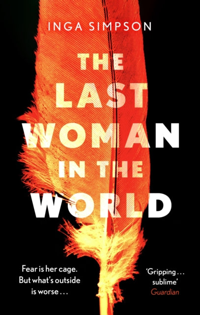Book cover of: Last Woman in the World. By: Inga Simpson