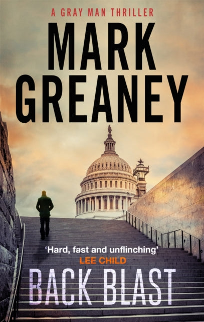 Book cover of: Back Blast. By: Mark Greaney
