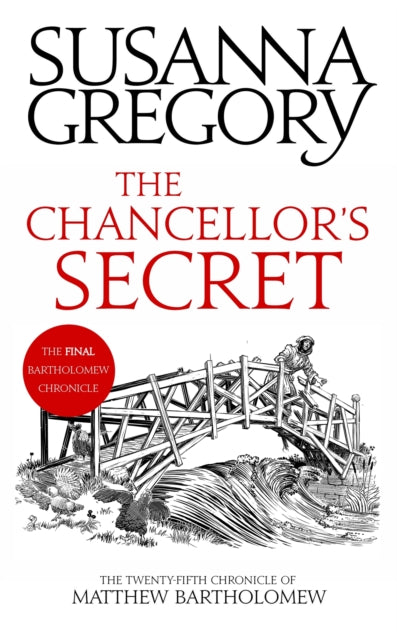 Book cover of: Chancellor's Secret. By: Susanna Gregory