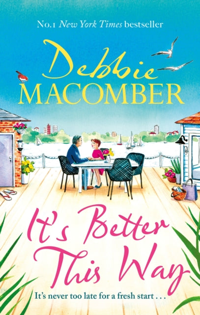 Book cover of: It's Better This Way. By: Debbie Macomber