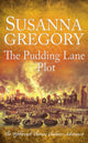 Book cover of: Pudding Lane Plot. By: Susanna Gregory