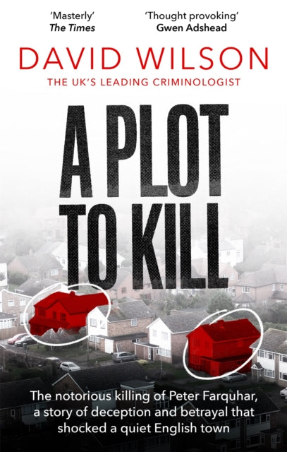 Book cover of: Plot to Kill. By: David Wilson