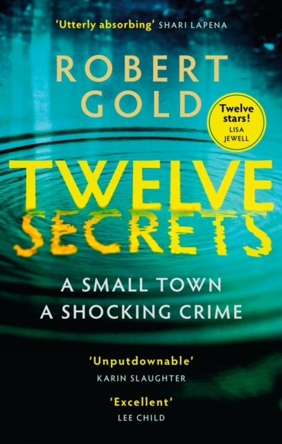 Book cover of: Twelve Secrets. By: Robert Gold