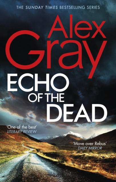Book cover of: Echo of the Dead. By: Alex Gray