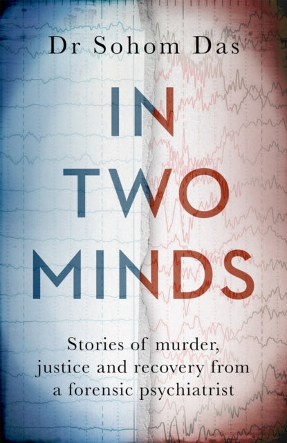 Book cover of: In Two Minds. By: Sohom Das