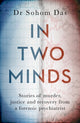 Book cover of: In Two Minds. By: Sohom Das