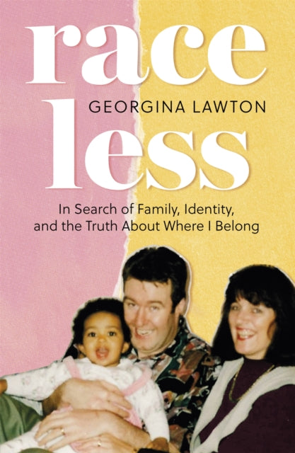 Book cover of: Raceless. By: Georgina Lawton