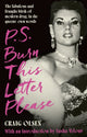 Book cover of: P.S. Burn This Letter Please. By: Craig Olsen
