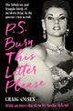 Book cover of: P.S. Burn This Letter Please. By: Craig Olsen