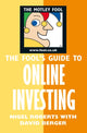 Book cover of: Fool's Guide to Online Investing. By: David Berger