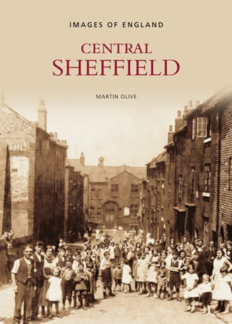 Book cover of: Central Sheffield. By: Martin Olive