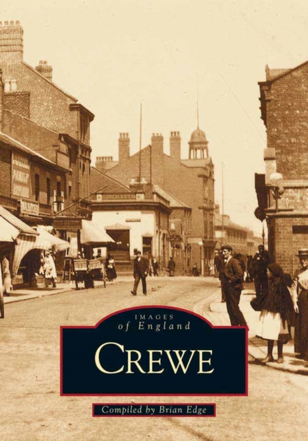 Book cover of: Crewe. By: Brian Edge