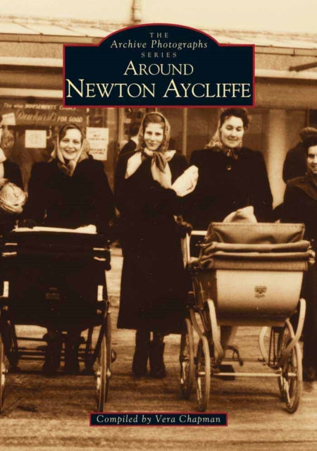 Book cover of: Newton Aycliffe. By: Vera Chapman