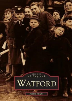 Watford: Images of England