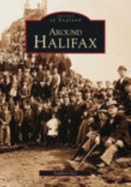 Book cover of: Around Halifax. By: Stephen Gee