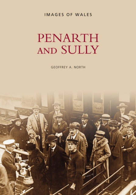 Book cover of: Penarth and Sully. By: Geoffrey A. North