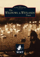 Book cover of: Wildfowl Wetlands Trust, Slimbridge