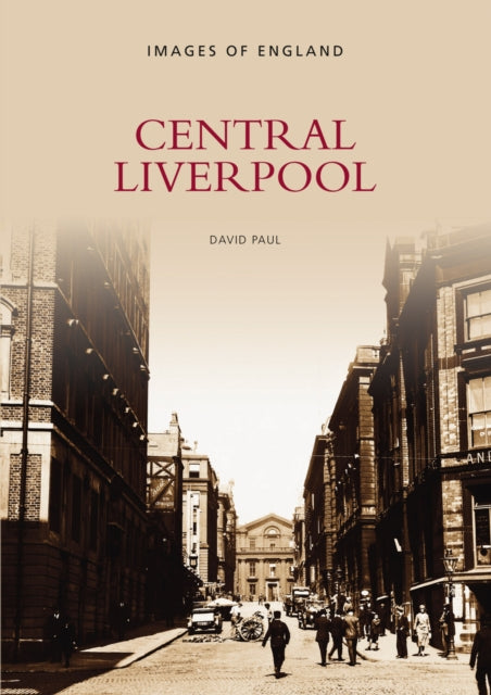 Book cover of: Central Liverpool. By: David Paul