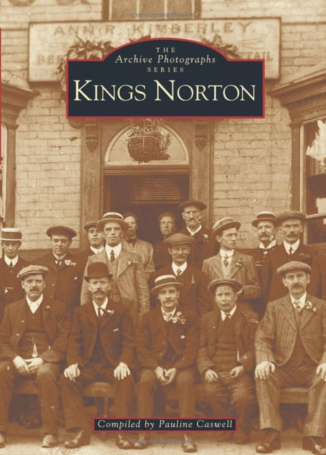 Book cover of: King's Norton. By: Pauline Caswell
