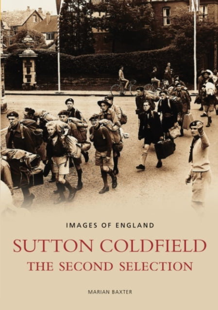 Sutton Coldfield The Second Selection