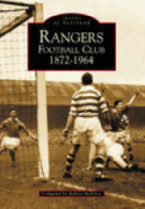 Rangers Football Club 1872-1964