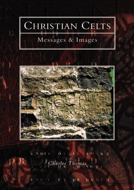 Book cover of: Christian Celts. By: Charles Thomas