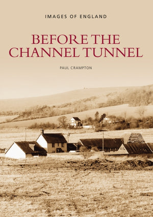 Before the Channel Tunnel