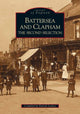 Book cover of: Battersea and Clapham: The Second Selection. By: Patrick Loobey