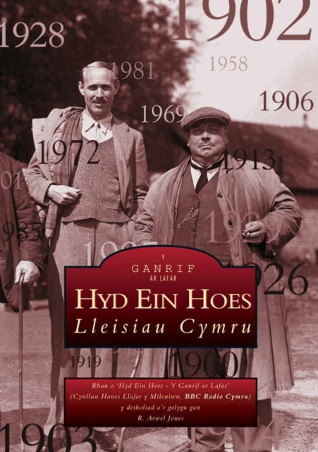 Book cover of: Hyd Ein Hoes. By: R. Arwel Jones
