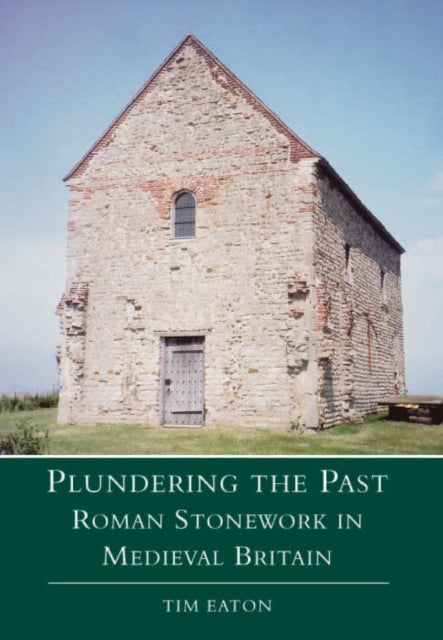 Book cover of: Plundering the Past. By: Tim Eaton