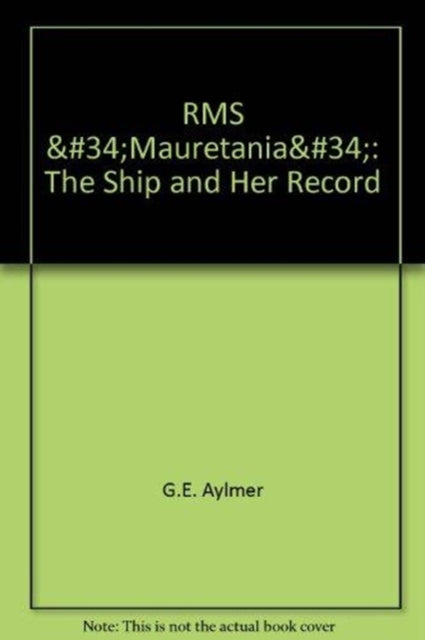Book cover of: RMS "Mauretania". By: Gerlad Aylmer