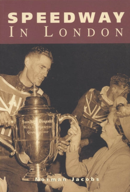 Book cover of: Speedway in London. By: Norman Jacobs