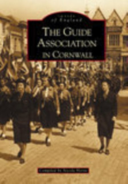 Book cover of: Guide Association in Cornwall. By: Nicola Horne